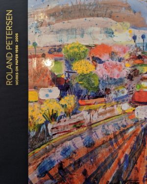 Roland Petersen: Works of Art on Paper